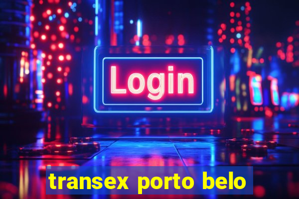 transex porto belo